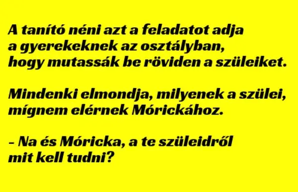 Vicc: Móricka bemutatja a szüleit –  … kattints a folytatásért