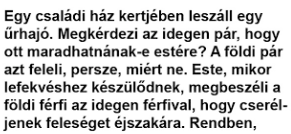 Vicc: Egy családi ház kertjében leszáll egy űrhajó –  … kattints a folytatásért