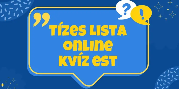 Tízes Lista Online Kvíz Est #4 (2023 december) – videó