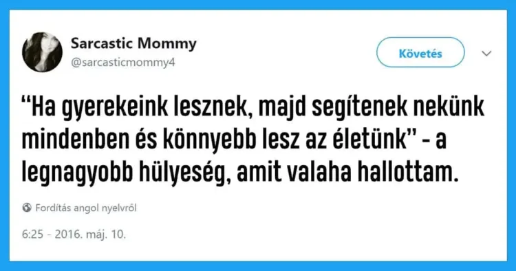 17 Twitter poszt, amely szórakoztatóan van tele az élet olykor váratlan thúrjával: a szülőséggel