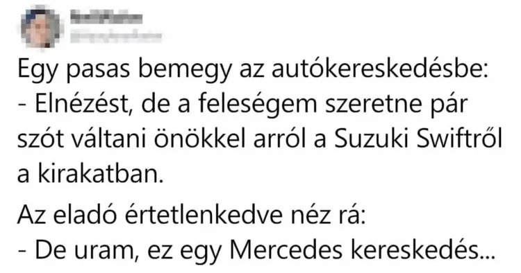 Vicc: Egy pasas bemegy az autókereskedésbe