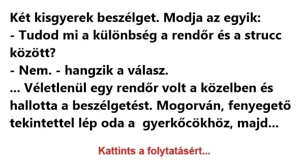 Vicc: Két kisgyerek beszélget. Modja az egyik: