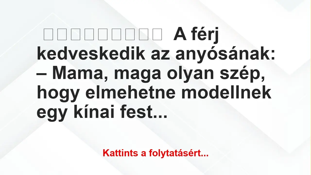 A férj kedveskedik az anyósának