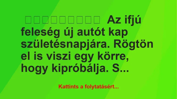 Az ifjú feleség új autót kap születésnapjára