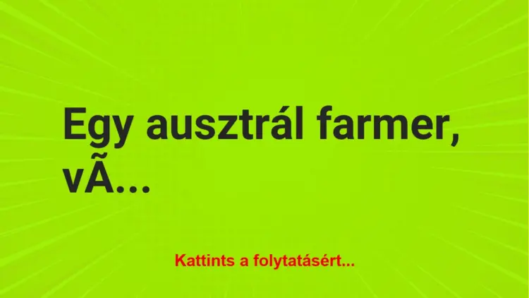 Vicc: Egy ausztrál farmer