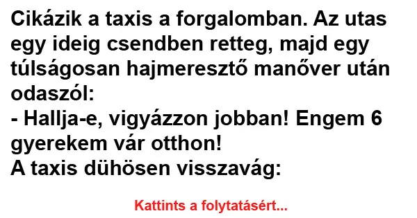 Vicc: Cikázik a taxis a forgalomban