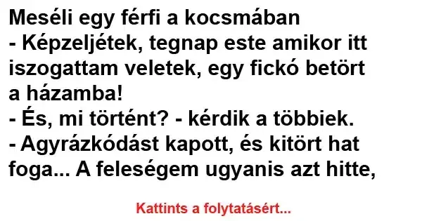 Vicc: Meséli egy férfi a kocsmában…