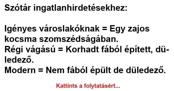 Vicc: Szótár ingatlanhirdetésekhez