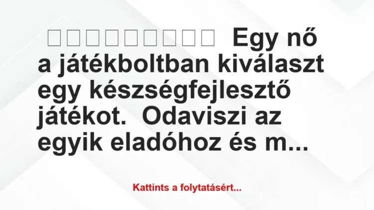 Egy nő a játékboltban kiválaszt egy készségfejlesztő játékot