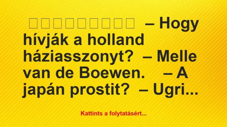 Hogy hívják a holland háziasszonyt?