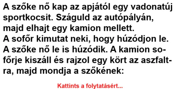 Vicc: A szőke nő kap az apjától egy vadonatúj sportkocsit