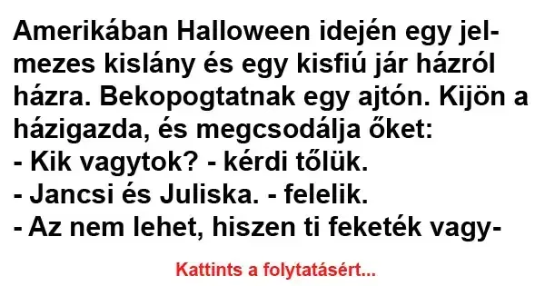 Vicc: Amerikában Halloween idején