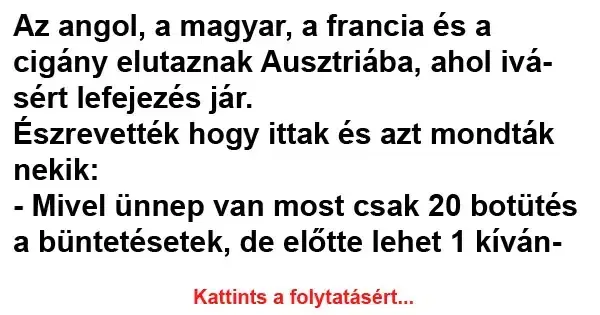 Vicc: Az angol, a magyar, a francia és a cigány elutaznak Ausztriába