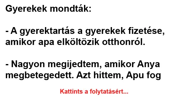 Vicc: Gyerekek mondták