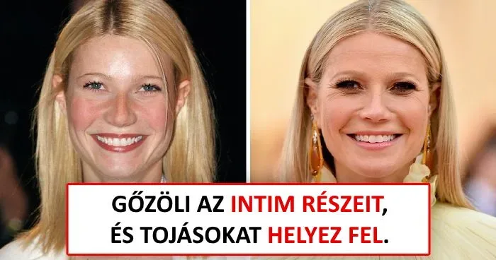 Gwyneth Paltrow kortalan szépségének nyolc meglepő titka