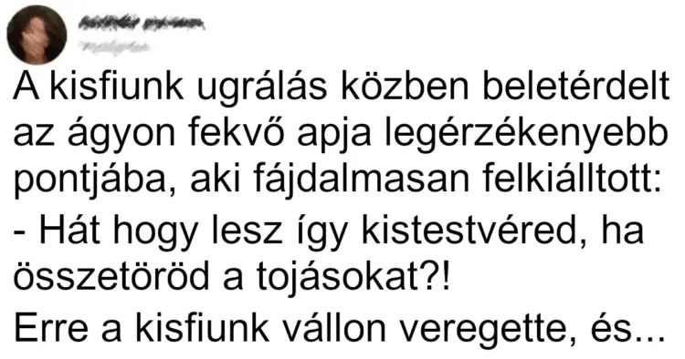 Aranyköpések gyerekszájból: 11 eset, amikor gyermekünk adja a legjobb poénokat