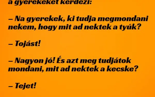 Vicc: A túlsúlyos és ellenszenves tanárnő a gyerekeket kérdezi