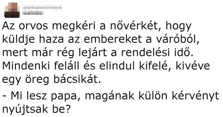 Vicc: Az orvos megkéri a nővérkét, hogy küldje haza az embereket