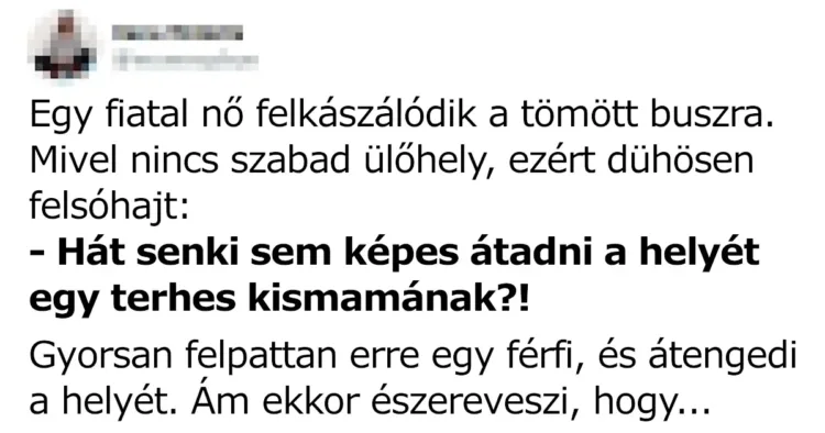 Vicc: Egy nő felkászálódik a tömött buszra