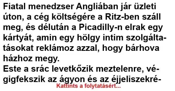 Vicc: Fiatal menedzser Angliában jár üzleti úton