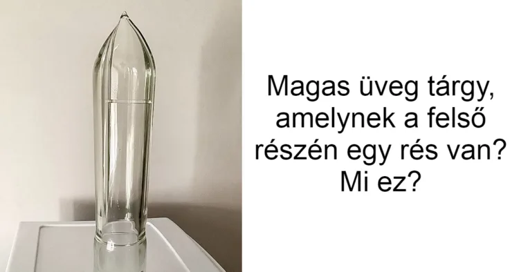 17 szokatlan tárgyat találtak, és nem tudták, hogy micsoda