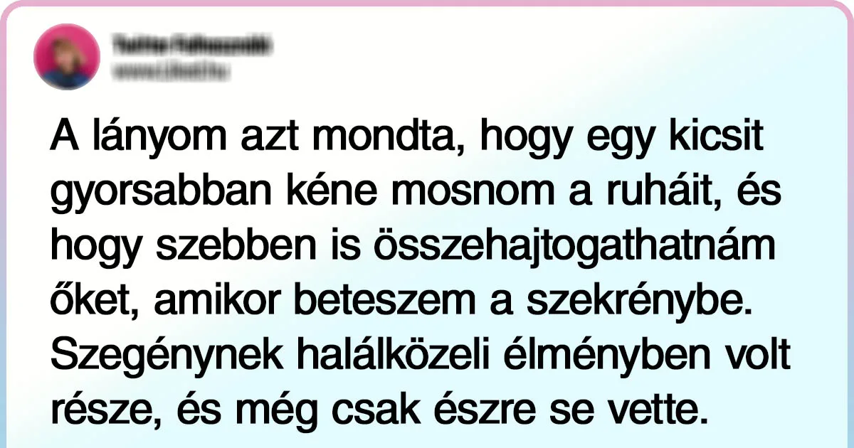 18 Szülők által megosztott vígjátéki Tweet, akik már mindent láttak