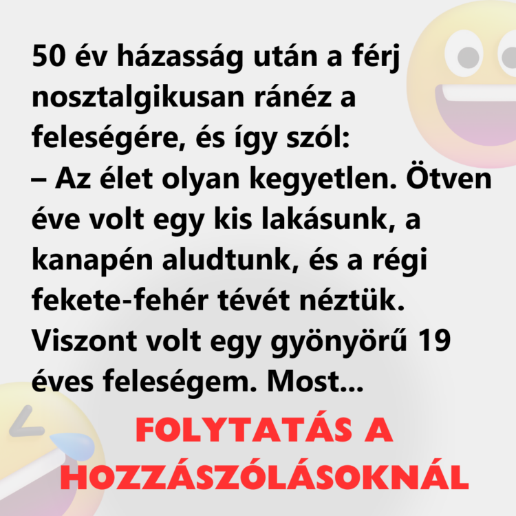 Humor a házasság és az utazás világából: 50+1 év után