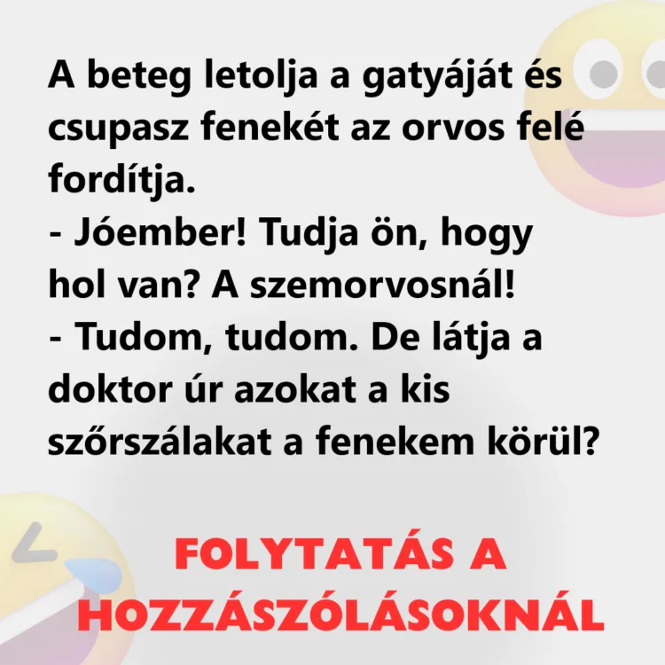 Vicc: A beteg letolja a gatyáját