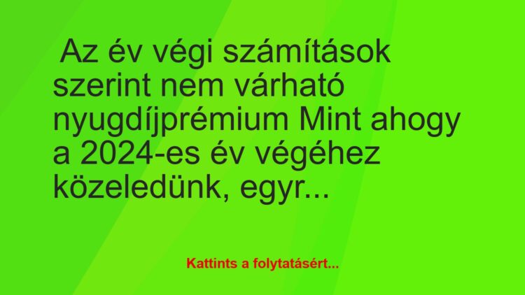 Vicc: Marad-e még idén nyugdíjprémium? Szakértő válaszol