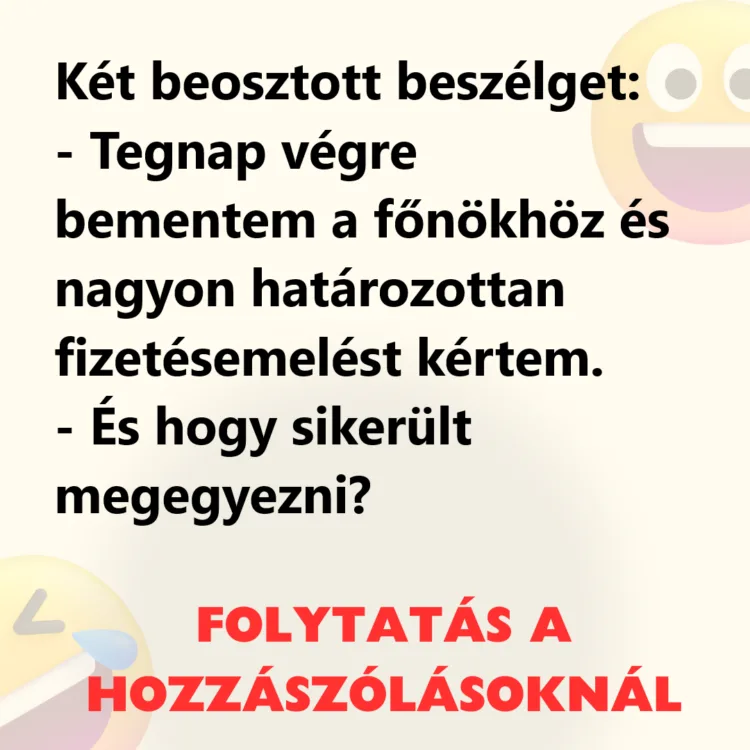 A fizetésemelés művészete: két munkatárs párbeszéde