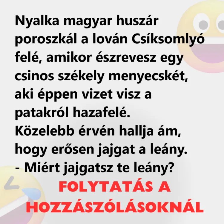 Az ízig-vérig huszár és a székely menyecske játéka