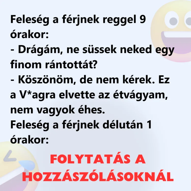 Vicc: Feleség a férjnek reggel 9 órakor