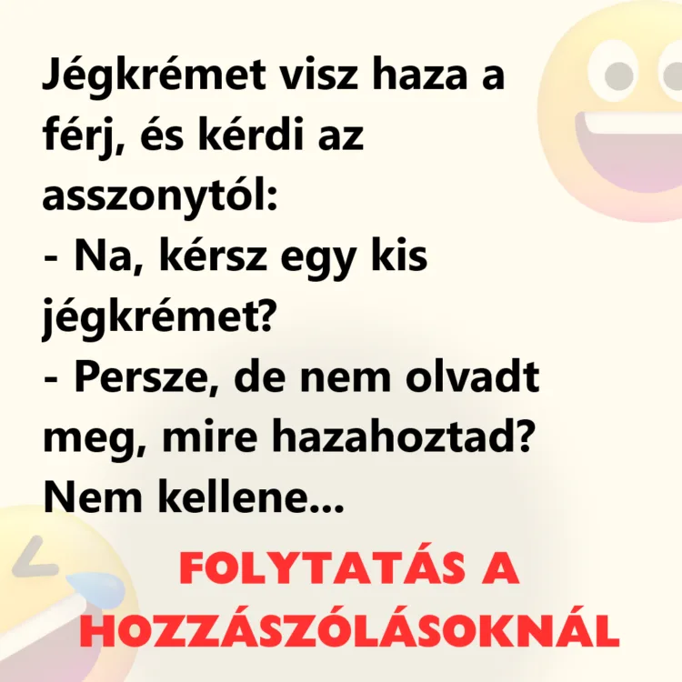 Vicc: Jégkrémet visz haza a férj