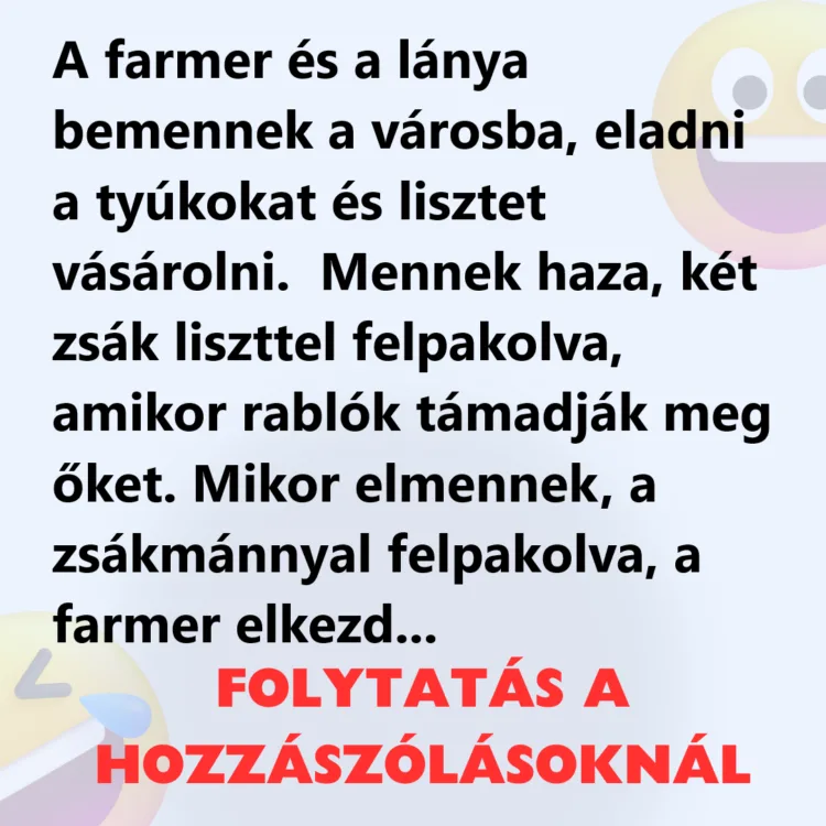 Vicc: A farmer és a lánya bemennek a városba