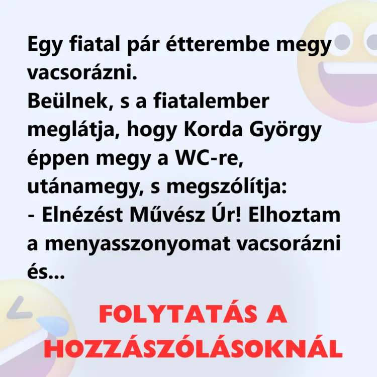 Vicc: Egy fiatal pár étterembe megy vacsorázni