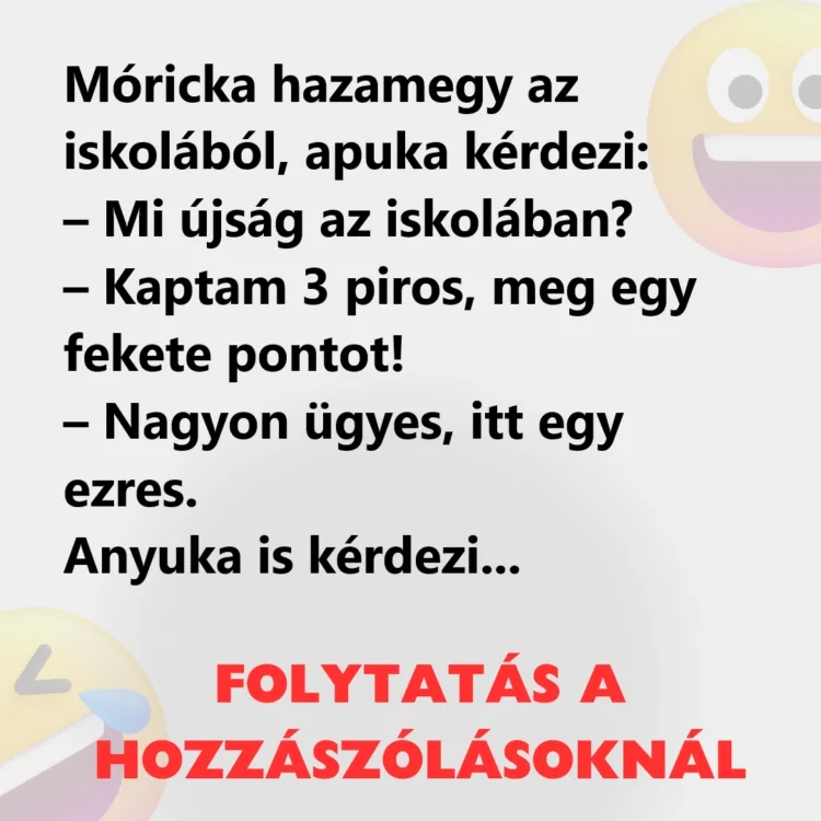 Vicc: Móricka hazamegy az iskolából