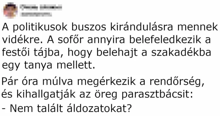 Vicc: A politikusok buszos kirándulásra mennek