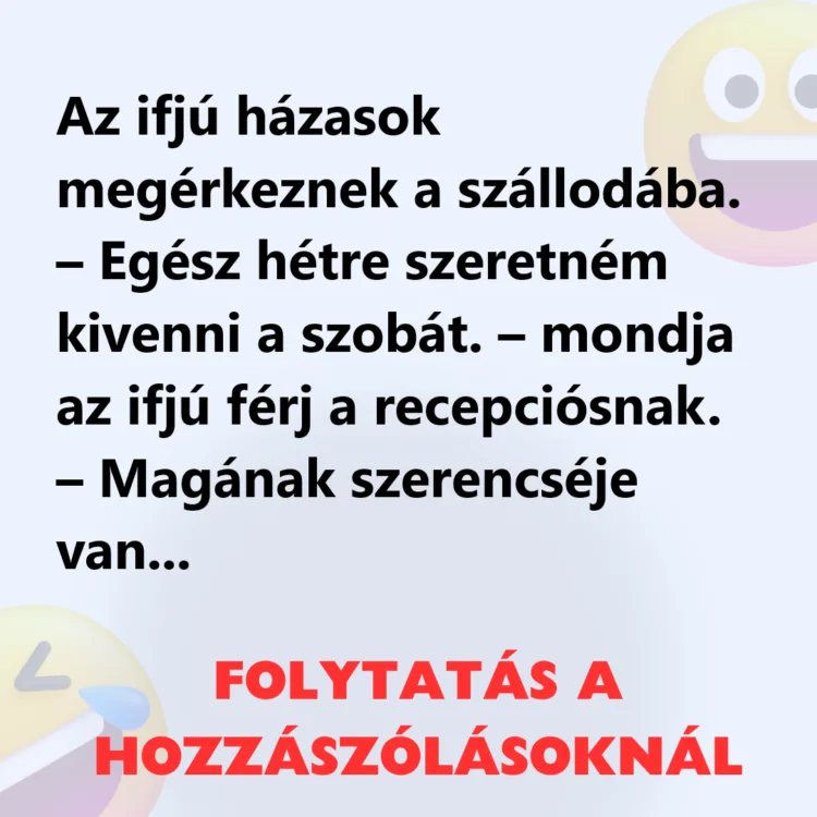 Vicc: Az ifjú házasok megérkeznek a szállodába